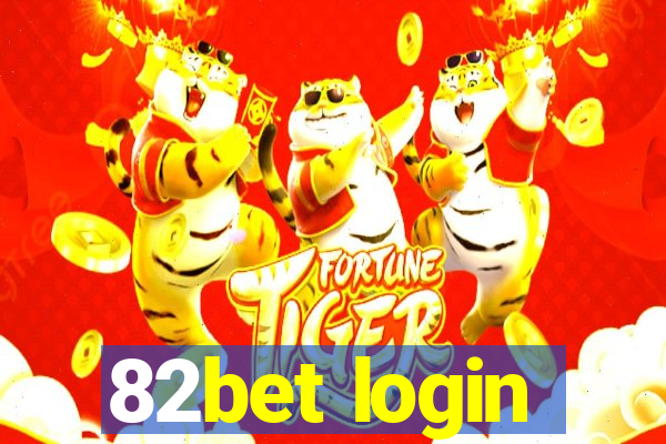 82bet login